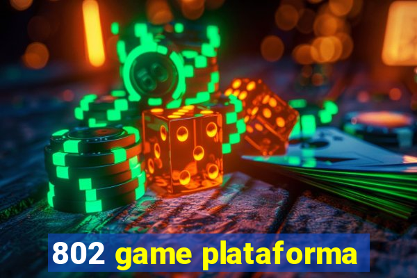 802 game plataforma